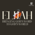 [Elijah] 2: Lives Saved Through Faith